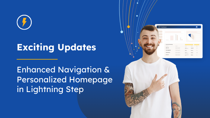 Updates to the Lightning Step Navigation System and Homepage